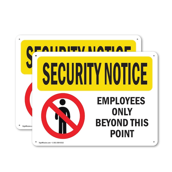 Signmission Employees Only Beyond This Point OSHA Security Notice Sign, Plastic, 10in W x 7in L, 2PK OS-2PACK-SN-P-710-L-11534 - main